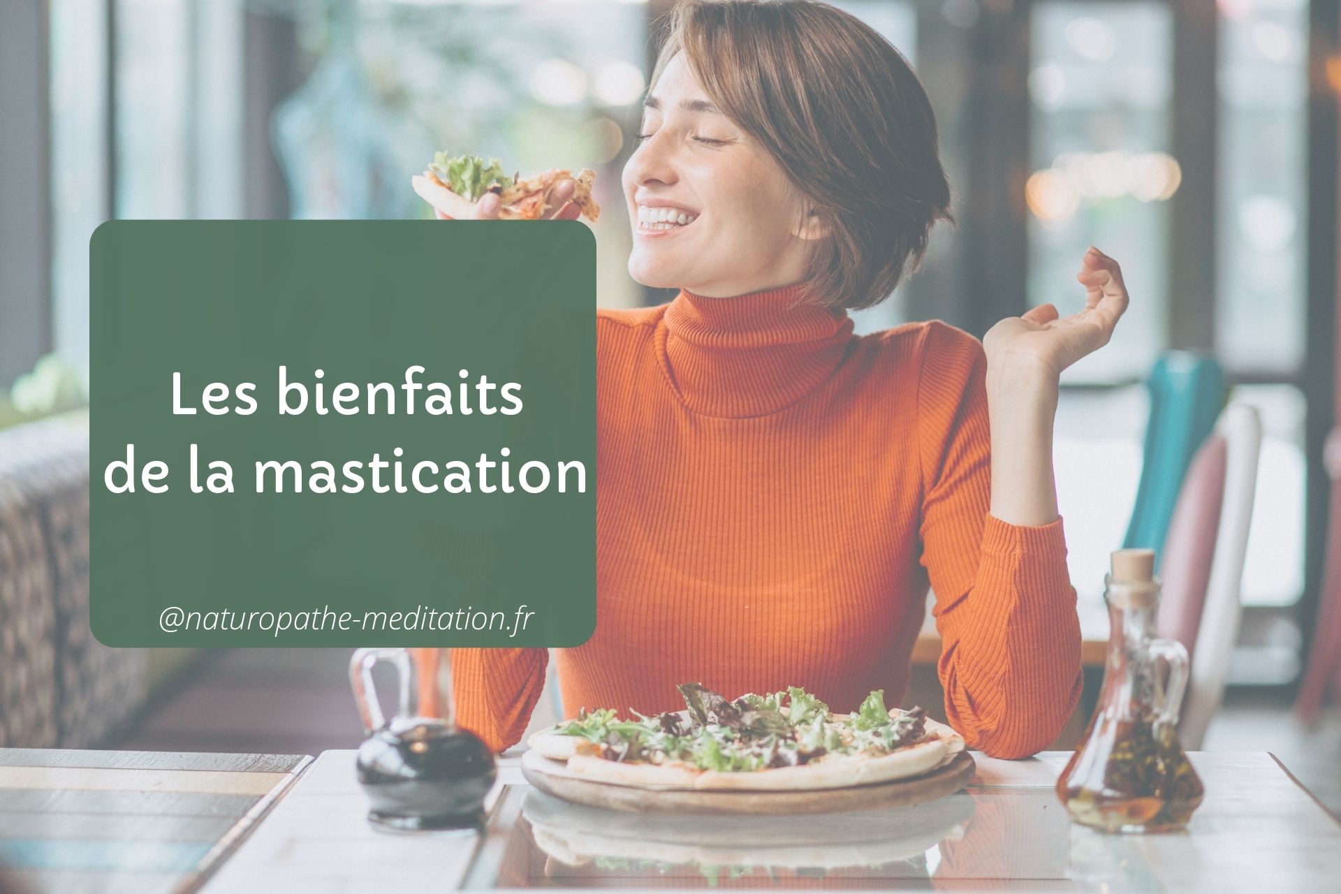 Les bienfaits de la mastication Intérêt de la mastication